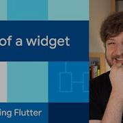 Life Of A Widget Decoding Flutter