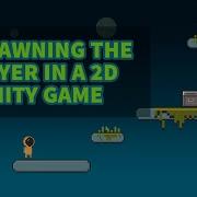 Unity 2D Platformer Tutorial 19 Respawning The Player