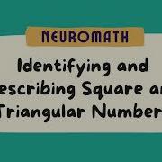 Square And Triangular Numbers NeuroMath
