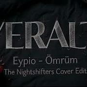 Eypio Ömrüm Cover GØVENE The Nightshifters Remix Edit Yeraltı Dizisi