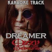 Ozzy Osbourne Dreamer HQ Karaoke