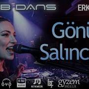Gönül Salıncağı Erkin Koray Club Dans
