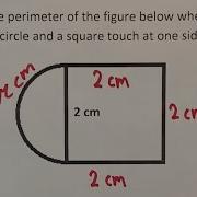Finding The Perimeter Of A Combined Semicircle And Square
