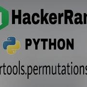 33 Itertools Permutations Hackerrank Python Solution English Explanation