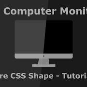 Computer Monitor Shape Pure CSS Shape Tutorials How To Create Apple Monitor With CSS