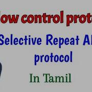 Selective Repeat ARQ Protocol Working Of Selective Repeat ARQ Protocol Flow Control Protocols