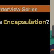 What Is Encapsulation
