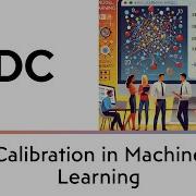 Data Science Interview Question Calibration In Machine Learning
