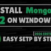 MongoDB Community MongoDB Shell Full Installation And Setup Guide Step By Step 2026