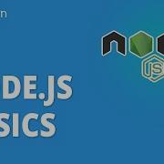 Node Js Basics Node Js Course Learn Node Js From Scratch Node JS Tutorial Simplilearn