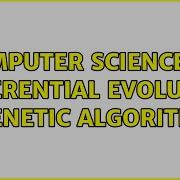 Computer Science Is Differential Evolution A Genetic Algorithm 2 Solutions
