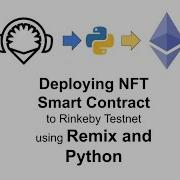 Deploying NFT Smart Contract To Ethereum S Rinkeby Testnet Using Remix And Python