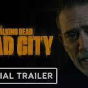 The Walking Dead Dead City Official Season 3 Trailer 2026 Jeffrey Dean Morgan