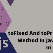 JavaScript Bangla Tutorial 08 ToFixed And ToPrecision Method In JavaScript