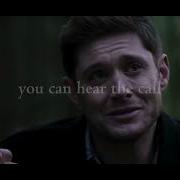 Dean Cas Watching Over Me Radio Company Edit