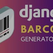 Django Barcode Generator How To Create Barcodes In Django
