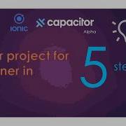 Adding Capacitor To Ionic In 5 Simple Steps