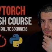 PyTorch Crash Course Deep Learning In Python
