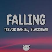 Trevor Daniel Blackbear Falling Lyrics