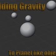 Unity Adding Gravity To Other Objects