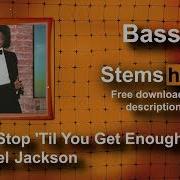 Don T Stop Til You Get Enough Michael Jackson Bass HQ Download