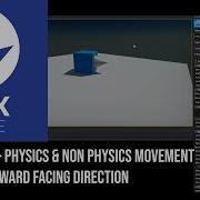 Flax Game Engine Rotation Physics Movement And Non Physics Movement
