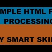 HTML Form Processing Data With PHP Session 9 Using GET And POST Method BY SMART SKILLS