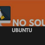 How To Fix No Sound In Linux Mint Or Ubuntu