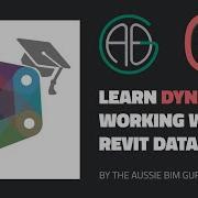 Learn Dynamo Lesson 6 Working With Revit Data