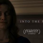 Into The Night Horror Short Film