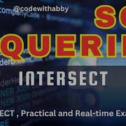 EP 22 Intersect In SQL Server Real Time Use Cases Codewithabby 2025