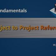 What Is Project To Project Reference Why Is It Needed NET Core Tutorial