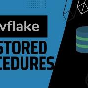 Хранимые процедуры SQL Скрипты Snowflake