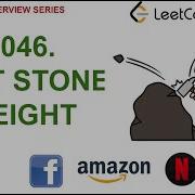 Last Stone Weight Leetcode 1046 Amazon Google Facebook Interview Question