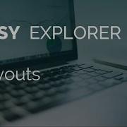 Easy Explorer Layouts