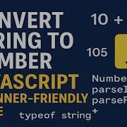 How To Convert String Into Number In JavaScript 4 Easy Methods