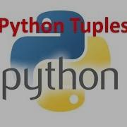 Python Fundamentals Python Tuples