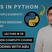 Accessing Tuples In Python Lecture 36 Python Simplified Complete Course