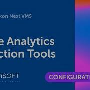 Configuring Scene Analytics Detection Tools