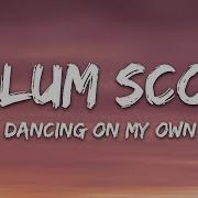 Calum Scott Dancing On My Own Lyrics