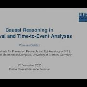 Vanessa Didelez Causal Reasoning In Survival And Time To Event Analyses