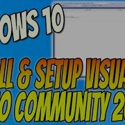 How To Install Setup Visual Studio Community 2019 Windows 10 PC Tutorial Free Coding Software