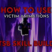 Victim Animation Tutorial The Strongest Battlegrounds Skill Builder