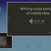Kasper Kondzielski WRITING SCALA OUTSIDE IF INTELLIJ IDEA Scalar Conference 2023