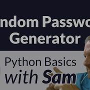 Random Password Generator Python Basics With Sam