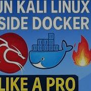 Run Kali Linux Inside Docker Like A Pro Ethical Hacking Lab Setup Simplified