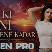 Ta Ki Seni Görene Kadar Elsen Pro