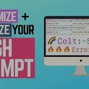 Customize Colorize Your Bash Prompt Terminal
