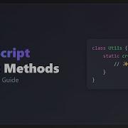 JavaScript Static Methods A Beginner S Guide With Examples