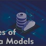 Lec 8 Types Of Data Models Database Management System